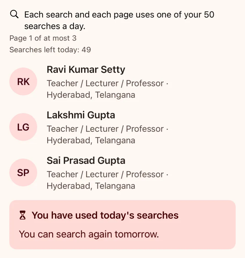 The iPhone app's network search, showing three results and a notice: 'You have used today's searches. You can search again tomorrow.'