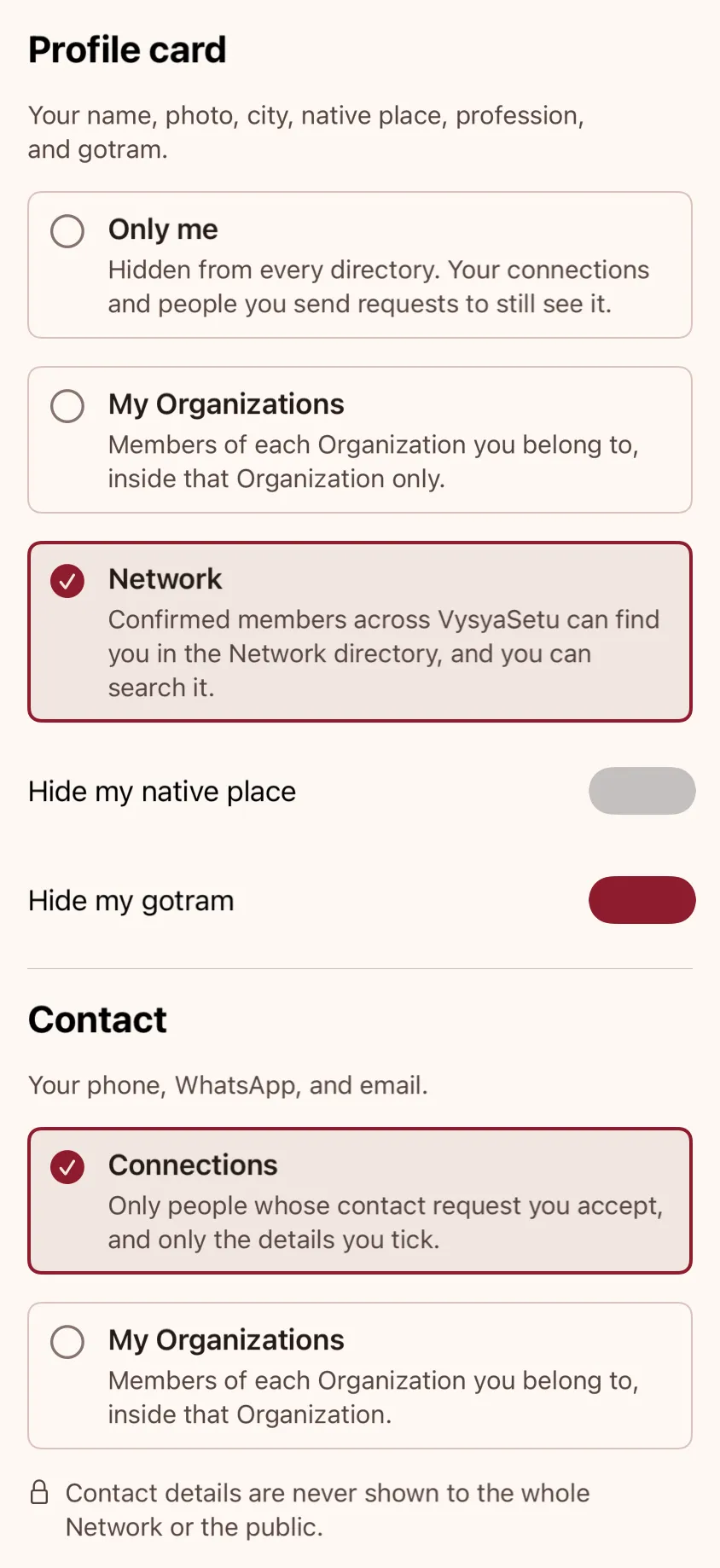 Profile visibility in the iPhone app: the profile card is set to Network rather than Only me or My Organizations, gotram is hidden, and contact details are shared only with connections, never with the whole network or the public.
